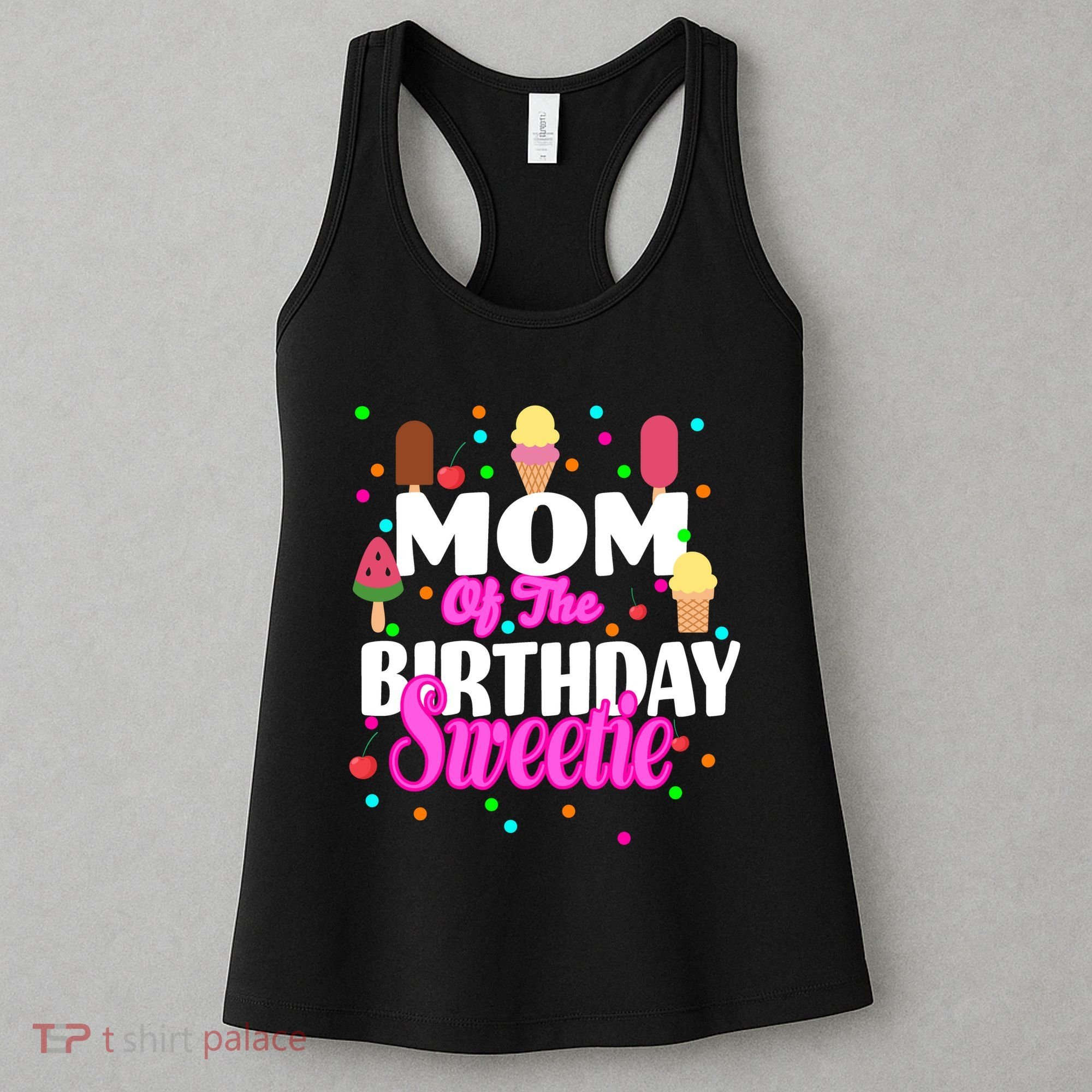 Mom Of the Birthday Sweetie Women's Tank Top