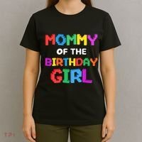 Mommy Of The Birthday Girl Master Builder Bricks Blocks T-Shirt thumb 4