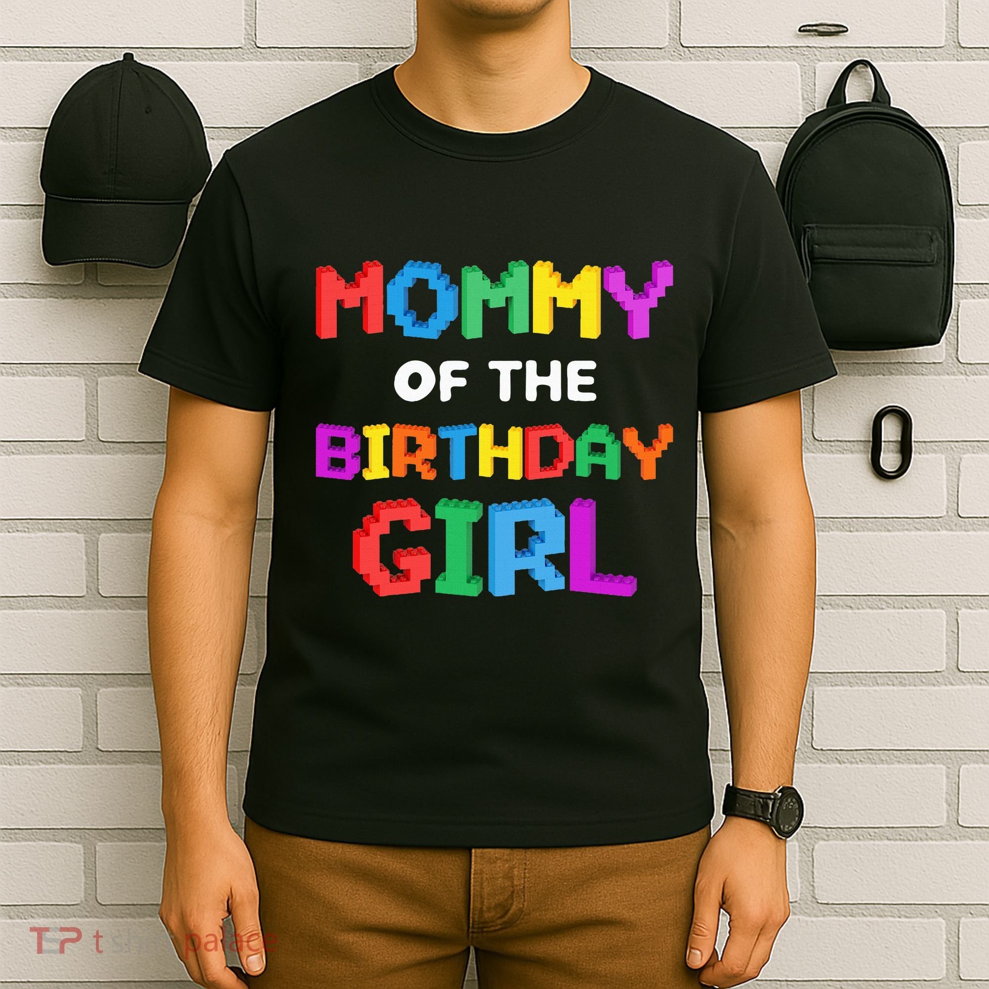 Mommy Of The Birthday Girl Master Builder Bricks Blocks T-Shirt