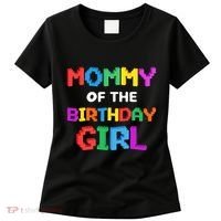 Mommy Of The Birthday Girl Master Builder Bricks Blocks Women's T-Shirt thumb 0