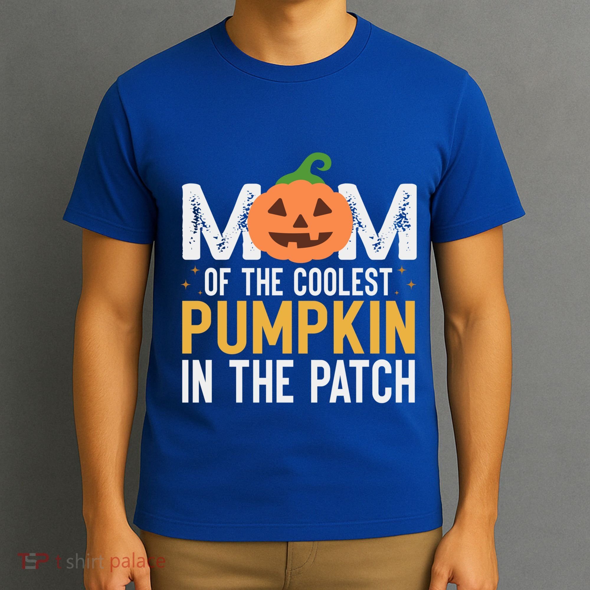 Mom Of The Coolest Pumpkin In The Patch Matching Halloween Cool Gift T-Shirt