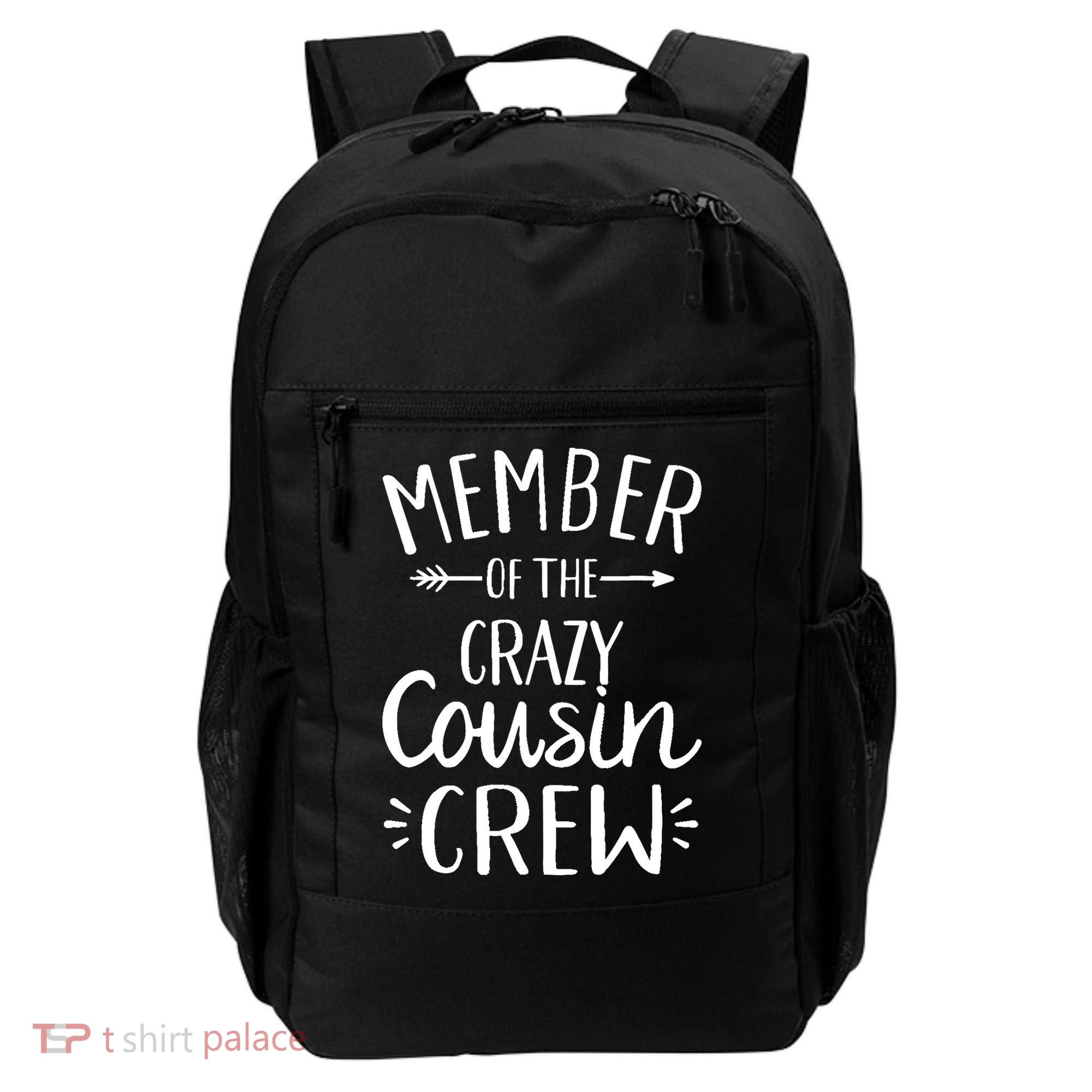 Member of the crazy cousin crew Backpack