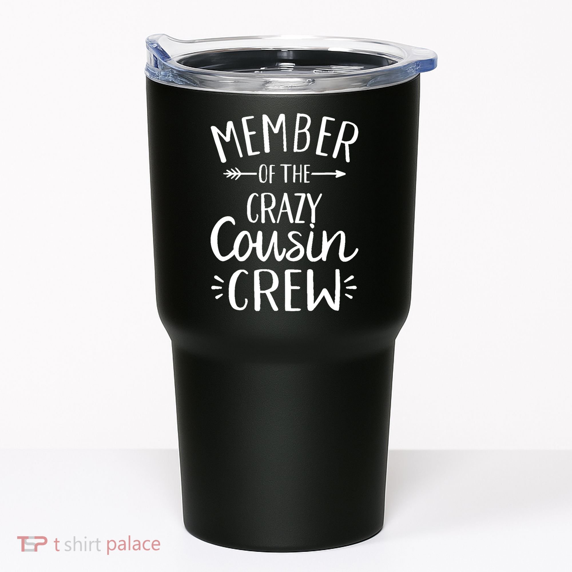 Member of the crazy cousin crew Tumbler