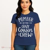 Member of the crazy cousin crew Women's T-Shirt thumb 4