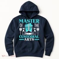 Master Of The Custodial Arts Janitor School Custodian Hoodie thumb 0