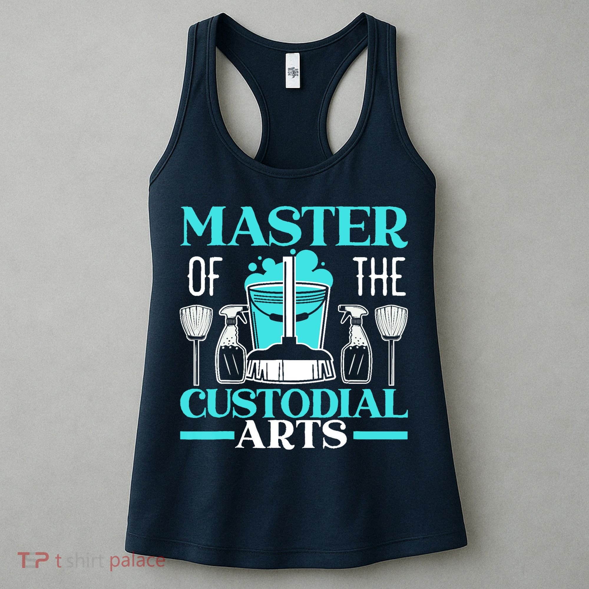 Master Of The Custodial Arts Janitor School Custodian Women's Tank Top