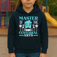 Master Of The Custodial Arts Janitor School Custodian Kids Hoodie thumb 3