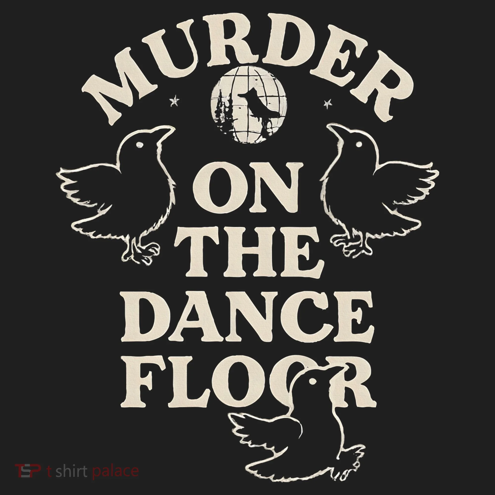 Murder On The Dance Floor Crows Women's Sweatshirt