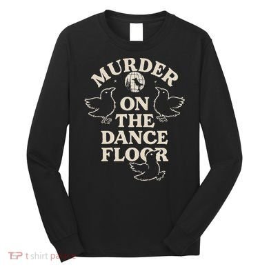 Murder On The Dance Floor Crows Long Sleeve Shirt