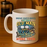 Move Overlet This Old Man Show You How To Be An Hvac Coffee Mug thumb 4