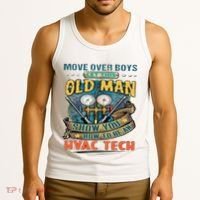Move Overlet This Old Man Show You How To Be An Hvac Tank Top thumb 3