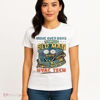 Move Overlet This Old Man Show You How To Be An Hvac Women's T-Shirt thumb 4