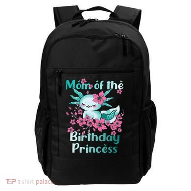 Mom Of The Birthday Princess And Axolotl Birthday Backpack