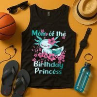 Mom Of The Birthday Princess And Axolotl Birthday Tank Top thumb 4