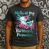 Mom Of The Birthday Princess And Axolotl Birthday T-Shirt thumb 3