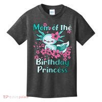 Mom Of The Birthday Princess And Axolotl Birthday Kids T-Shirt thumb 0