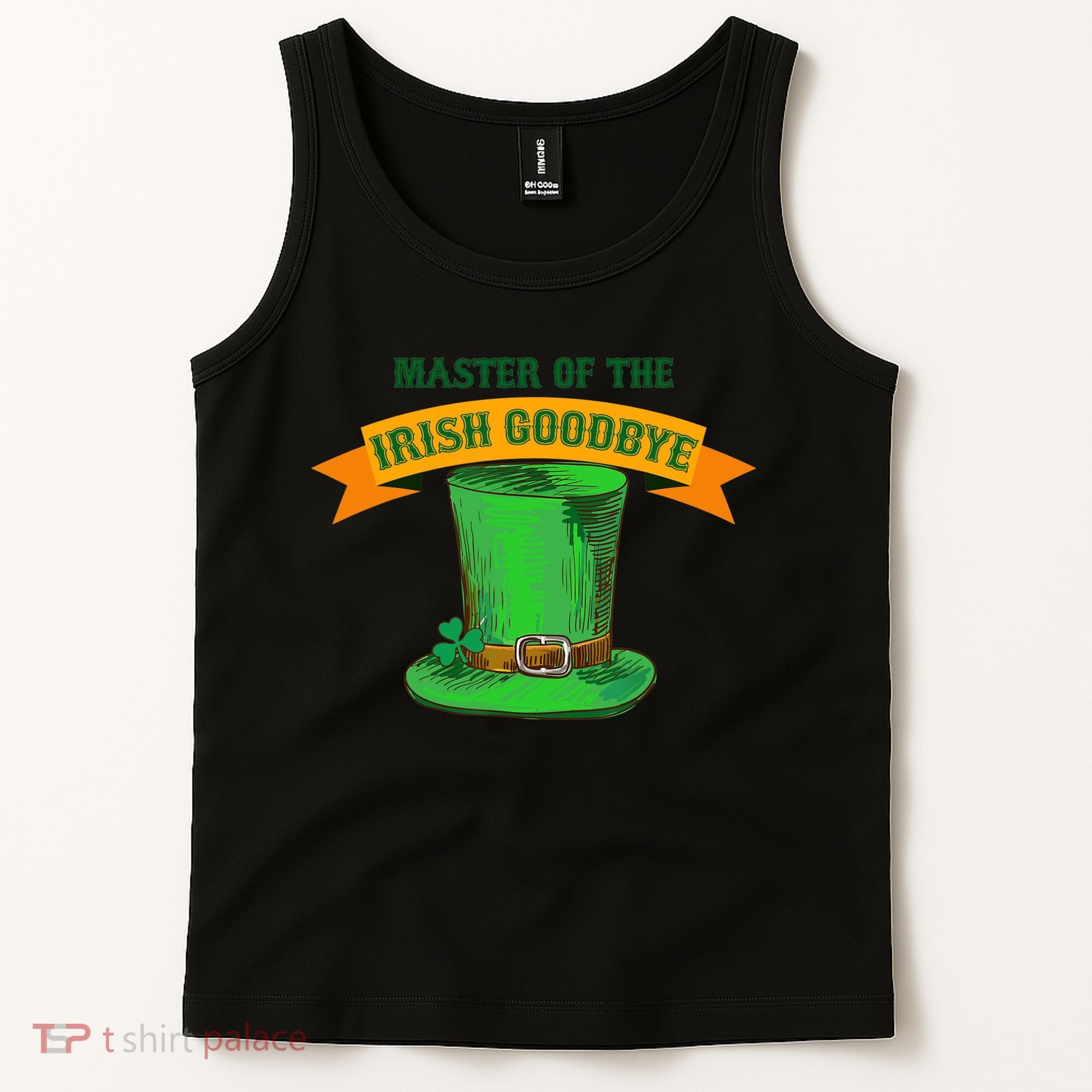 Master Of The Irish Goodbye St Patrick's Day Paddy's Party Tank Top
