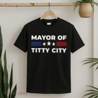 Mayor Of Titty City T-Shirt thumb 2