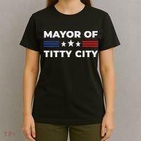 Mayor Of Titty City T-Shirt thumb 4