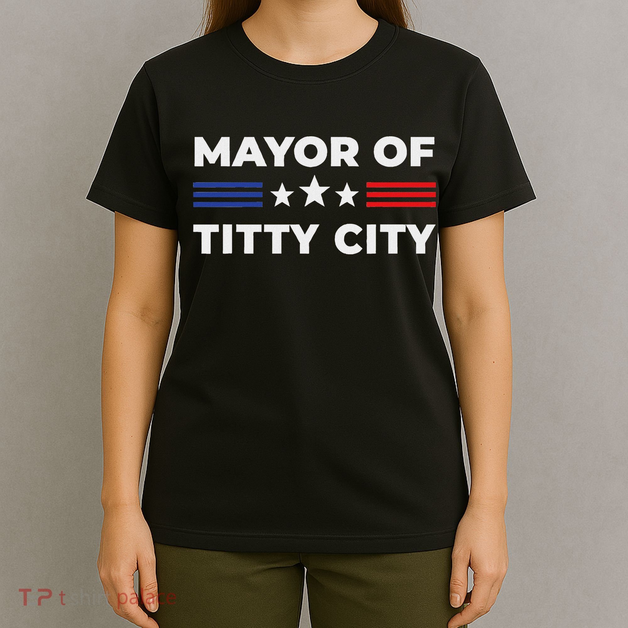 Mayor Of Titty City T-Shirt