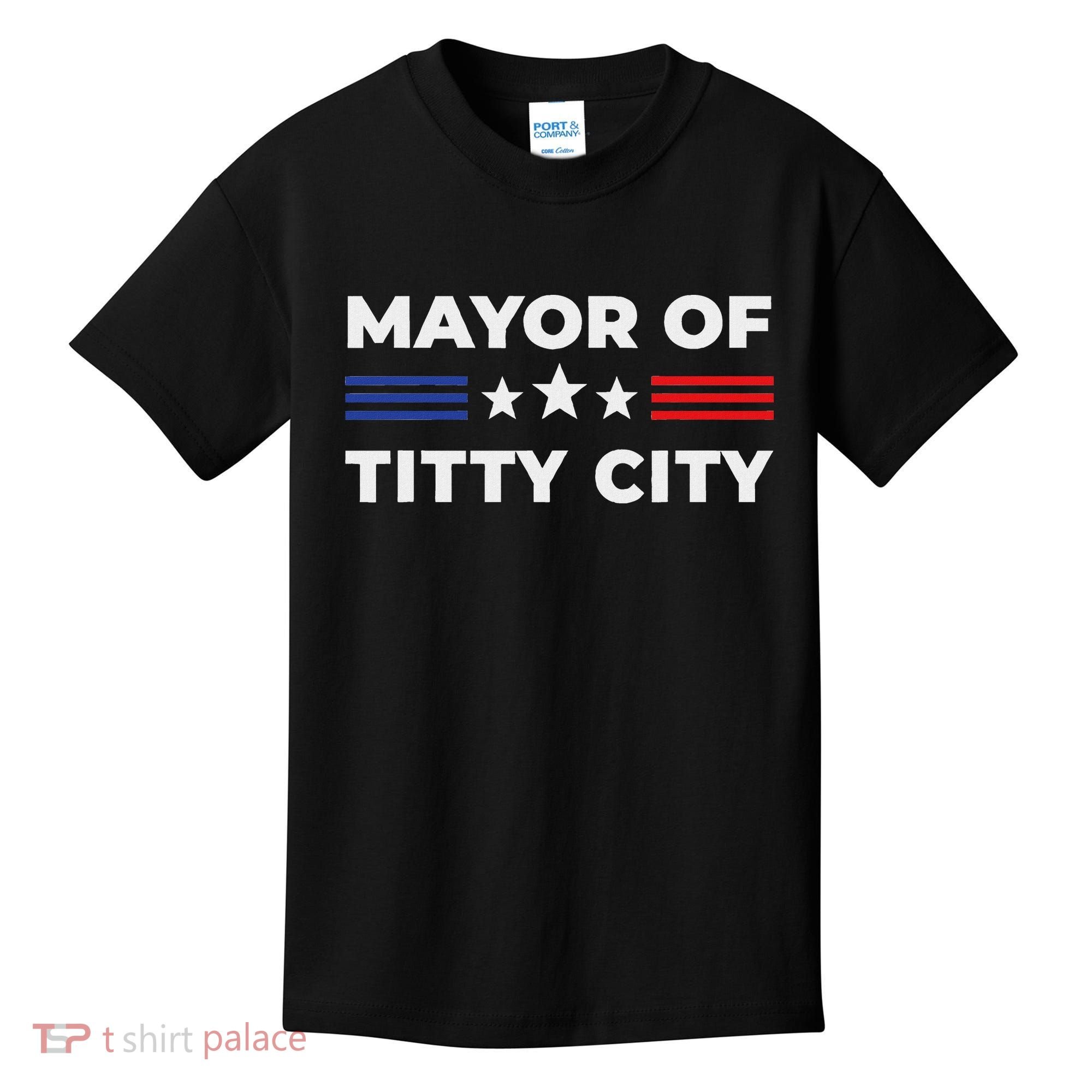 Mayor Of Titty City Kids T-Shirt