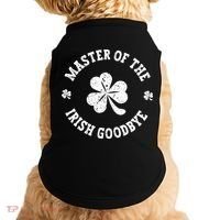 Master Of The Irish Goodbye St Patricks Day Doggie Tank thumb 0