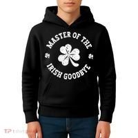 Master Of The Irish Goodbye St Patricks Day Kids Hoodie thumb 4