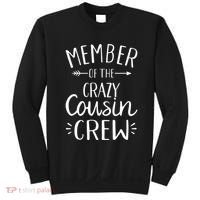 Member of the crazy cousin crew Sweatshirt thumb 0