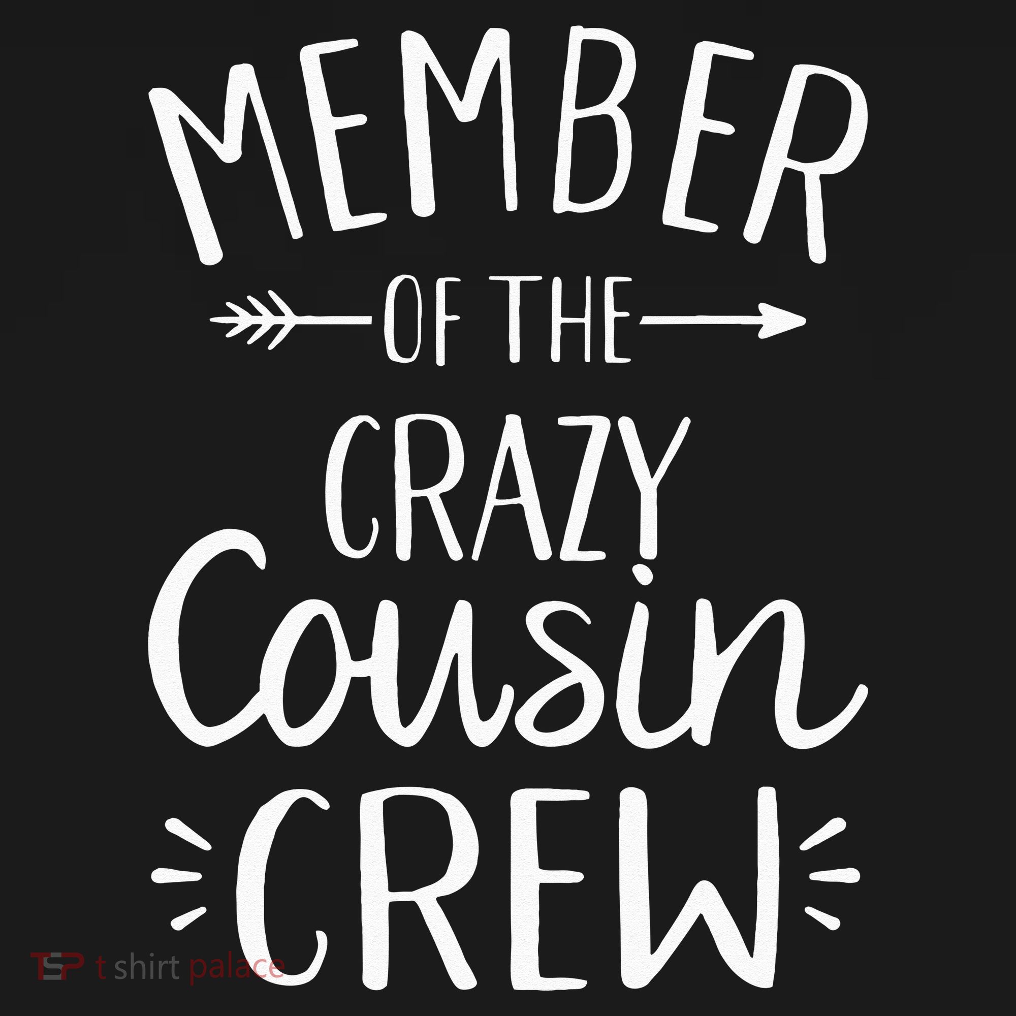 Member of the crazy cousin crew Women's Hoodie