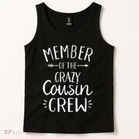 Member of the crazy cousin crew Tank Top thumb 2
