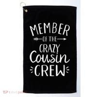 Member of the crazy cousin crew Golf Towel thumb 0