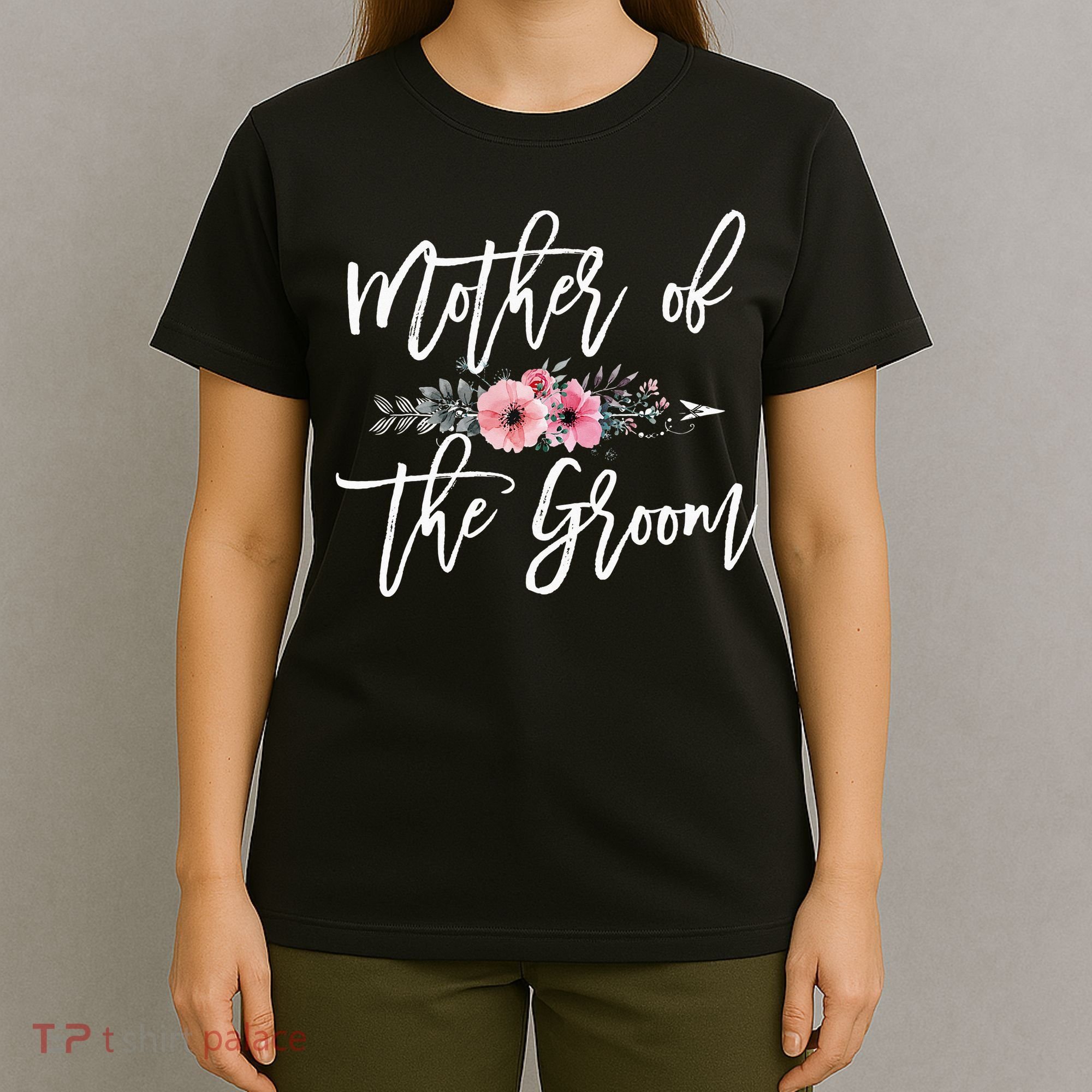 Mother of the Groom I Loved Him First Mother's Day Wedding T-Shirt