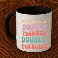 Mother Of Twins Double The Mess Double The Bless Funny Coffee Mug thumb 2