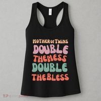 Mother Of Twins Double The Mess Double The Bless Funny Women's Tank Top thumb 3