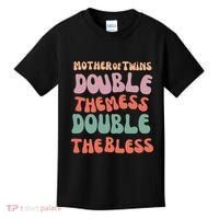 Mother Of Twins Double The Mess Double The Bless Funny Kids T-Shirt thumb 0