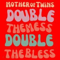 Mother Of Twins Double The Mess Double The Bless Funny Santa Hat thumb 1