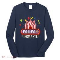 Mom Of The Birthday Ringmaster Circus Party Bday Long Sleeve Shirt thumb 0