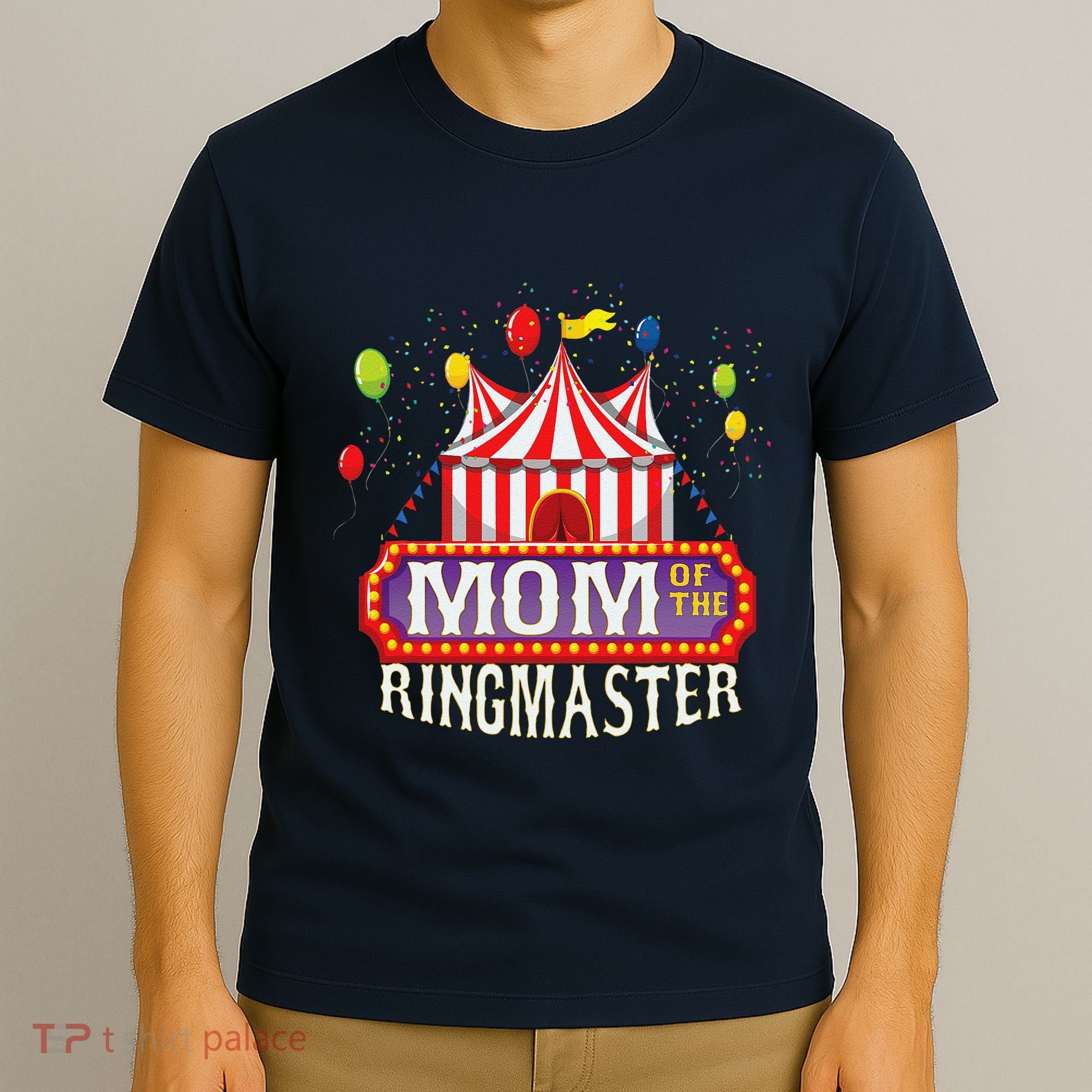 Mom Of The Birthday Ringmaster Circus Party Bday T-Shirt
