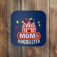 Mom Of The Birthday Ringmaster Circus Party Bday Coaster thumb 0