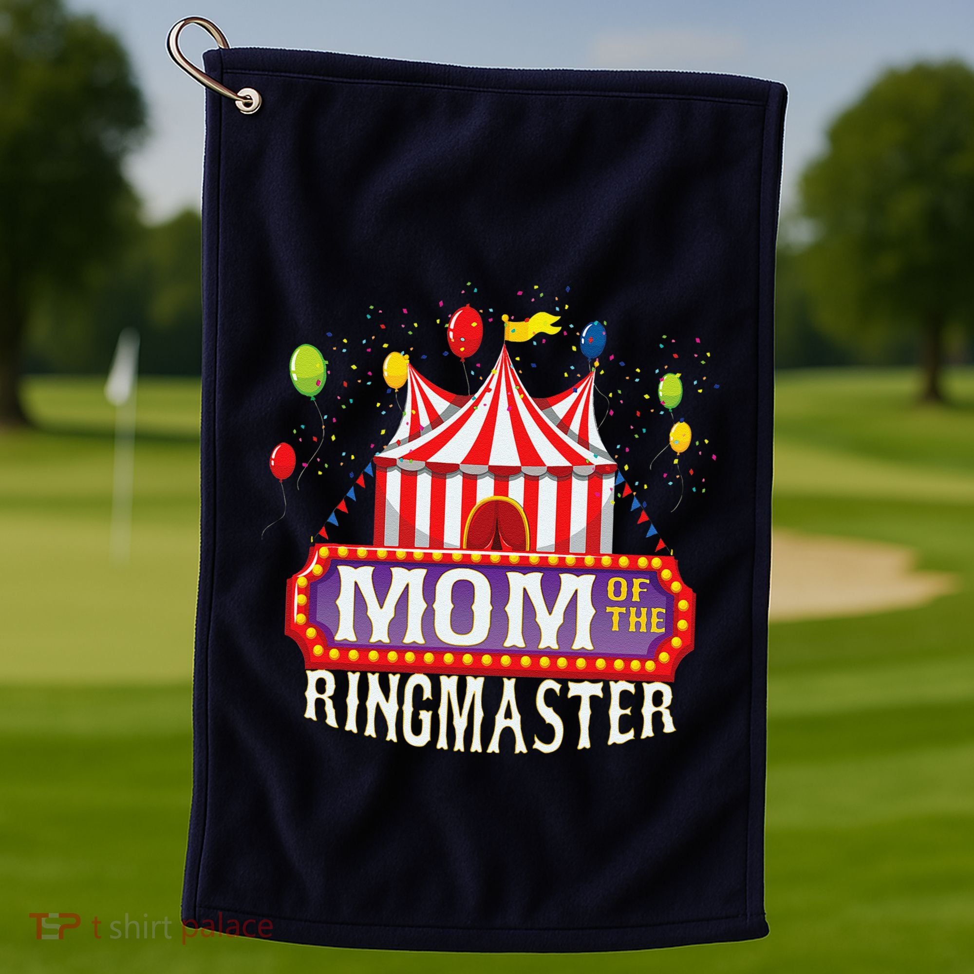 Mom Of The Birthday Ringmaster Circus Party Bday Golf Towel
