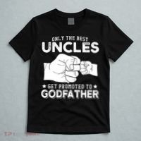 Mens Only The Best Uncles Get Promoted To Godfather T-Shirt thumb 5