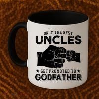 Mens Only The Best Uncles Get Promoted To Godfather Coffee Mug thumb 2