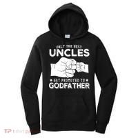 Mens Only The Best Uncles Get Promoted To Godfather Women's Hoodie thumb 0