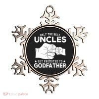Mens Only The Best Uncles Get Promoted To Godfather Ornament thumb 0