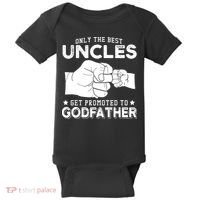 Mens Only The Best Uncles Get Promoted To Godfather Baby Bodysuit thumb 0