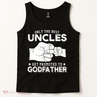 Mens Only The Best Uncles Get Promoted To Godfather Tank Top thumb 2