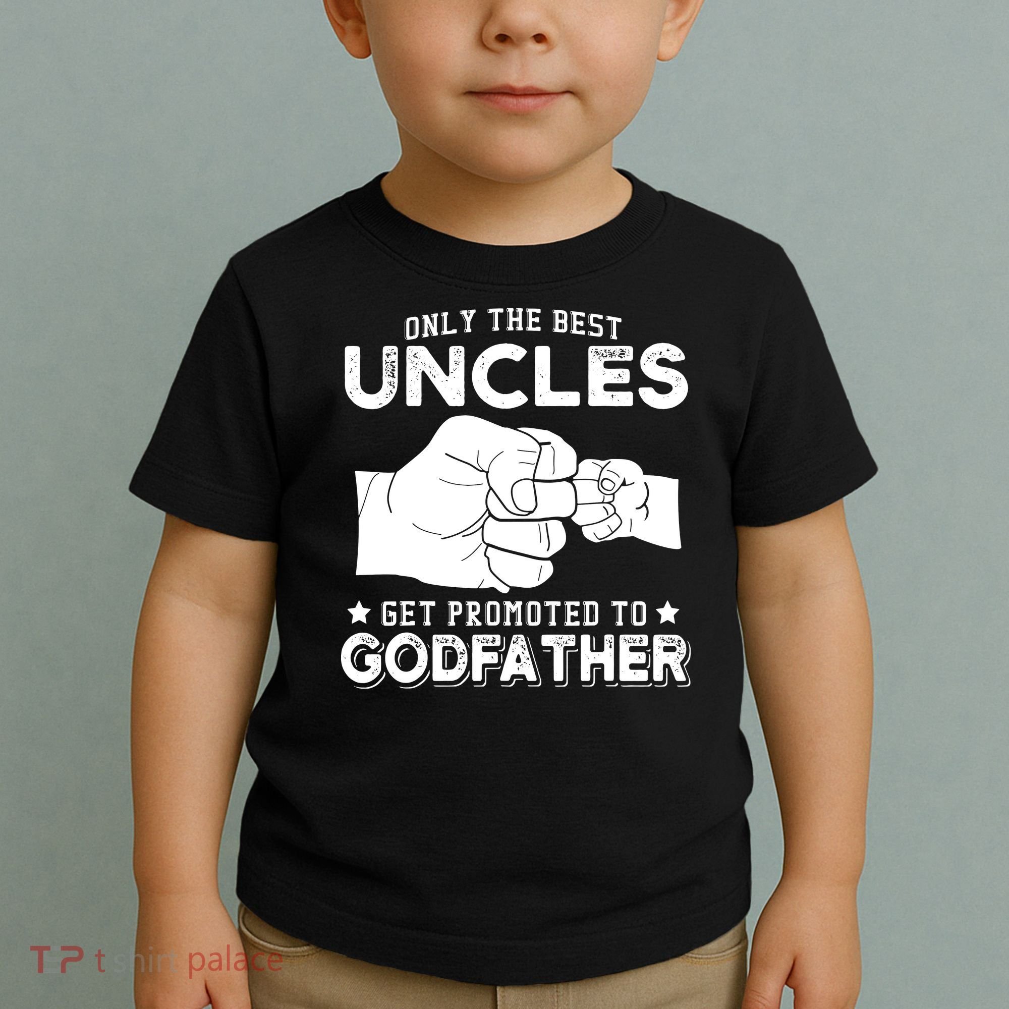 Mens Only The Best Uncles Get Promoted To Godfather Toddler T-Shirt