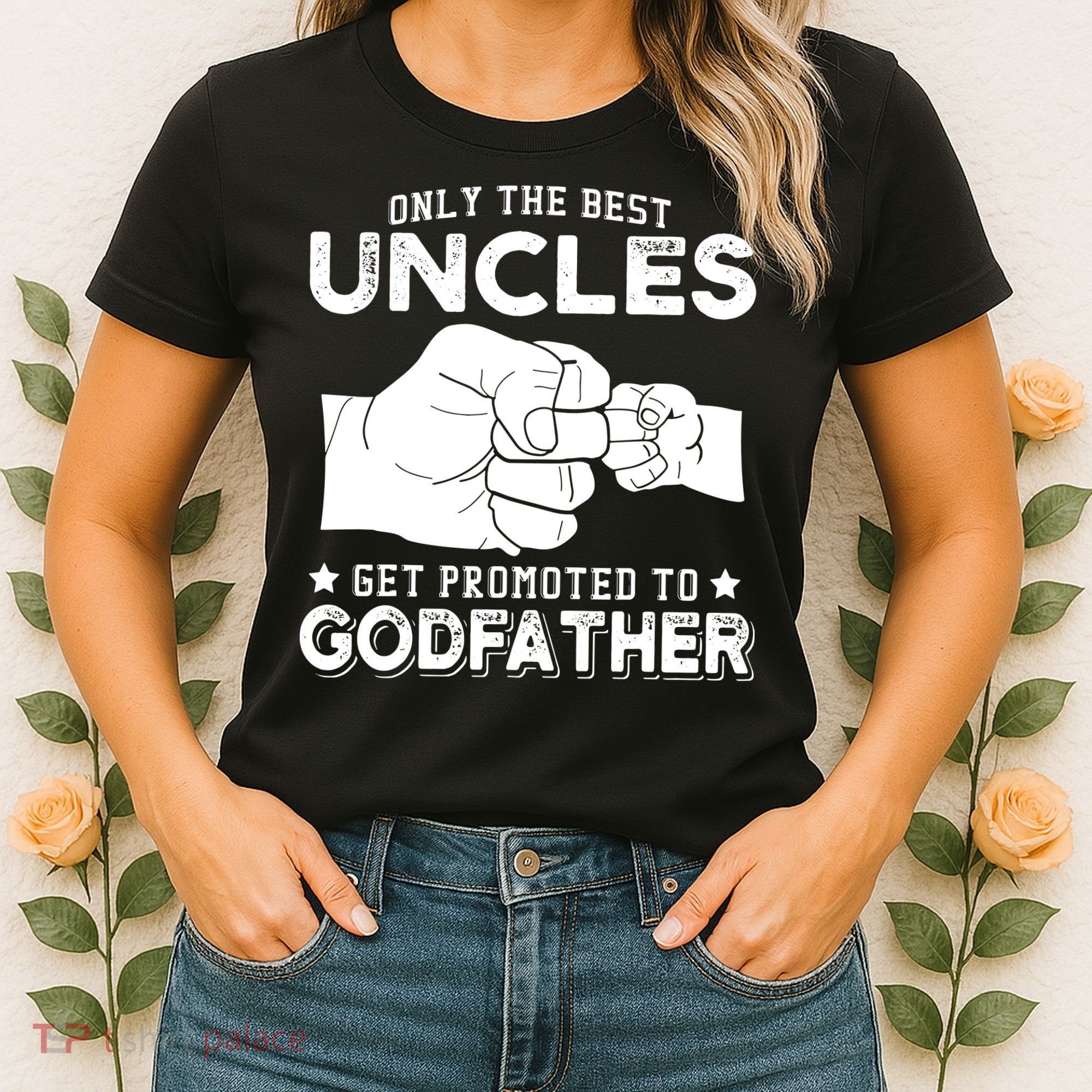 Mens Only The Best Uncles Get Promoted To Godfather Women's T-Shirt
