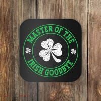 Master Of The Irish Goodbye St PatrickS Day Coaster thumb 0