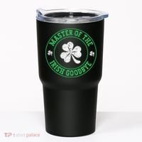 Master Of The Irish Goodbye St PatrickS Day Tumbler thumb 0